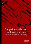 Design Innovation For Health And Medicine