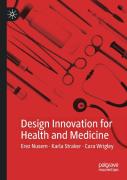 Design Innovation For Health And Medicine