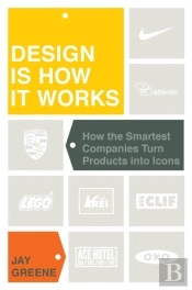 Design Is How It Works