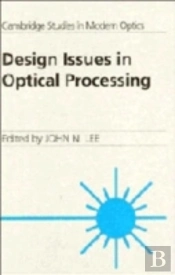 Design Issues In Optical Processing