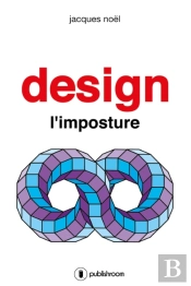 Design, L'Imposture