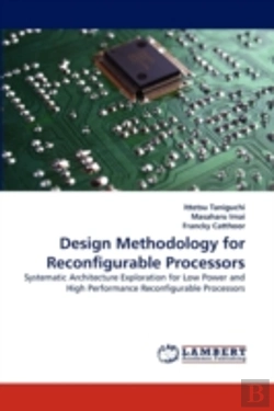 Bertrand.pt - Design Methodology For Reconfigurable Processors