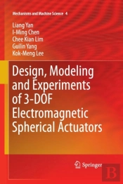 Design, Modeling And Experiments Of 3-Dof Electromagnetic Spherical Actuators