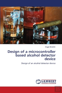 Bertrand.pt - Design Of A Microcontroller Based Alcohol Detector Device