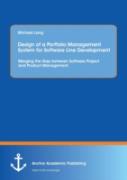 Design Of A Portfolio Management System For Software Line Development