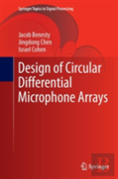 Design Of Circular Differential Microphone Arrays