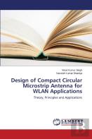 Design Of Compact Circular Microstrip Antenna For Wlan Applications