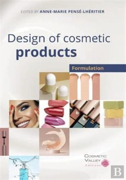 Bertrand.pt - Design Of Cosmetic Products: Formulation