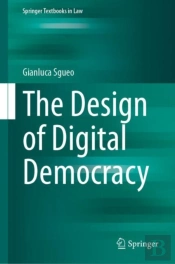 Design Of Digital Democracy
