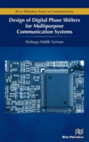 Design Of Digital Phase Shifters For Multipurpose Communication Systems