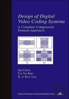 Design Of Digital Video Coding Systems