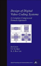Design Of Digital Video Coding Systems