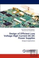 Design Of Efficient Low Voltage High Current Dc-Dc Power Supplies