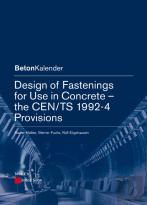 Design Of Fastenings For Use In Concrete - The Cen/Ts 1992-4 Provisions