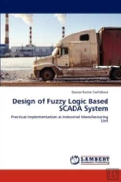 Bertrand.pt - Design Of Fuzzy Logic Based Scada System