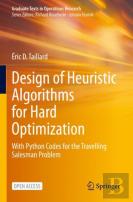 Design Of Heuristic Algorithms For Hard Optimization