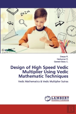 Bertrand.pt - Design Of High Speed Vedic Multiplier Using Vedic Mathematic Techniques