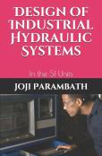 Design Of Industrial Hydraulic Systems