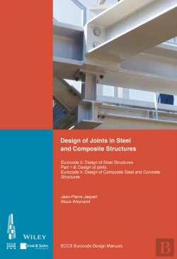 Bertrand.pt - Design Of Joints In Steel And Composite Structures