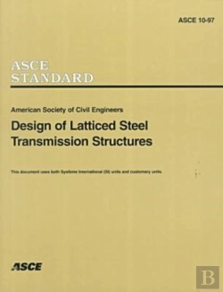 Bertrand.pt - DESIGN OF LATTICED STEEL TRANSMISSION STRUCTURES