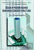 Design Of Modern Highrise Reinforced Concrete Structures