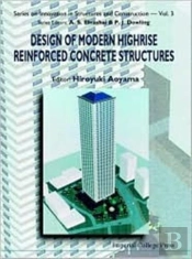 Design Of Modern Highrise Reinforced Concrete Structures