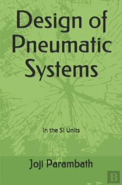 Bertrand.pt - Design Of Pneumatic Systems
