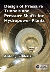 Design Of Pressure Tunnels And Pressure Shafts For Hydropower Plants