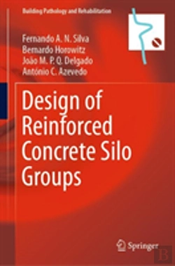 Bertrand.pt - Design Of Reinforced Concrete Silo Groups