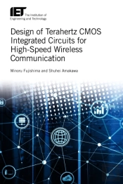 Design Of Terahertz Cmos Integrated Circuits For High-Speed Wireless Communication