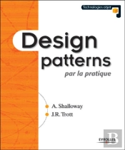 Design Patterns Par La Pratique : Technologies Objet