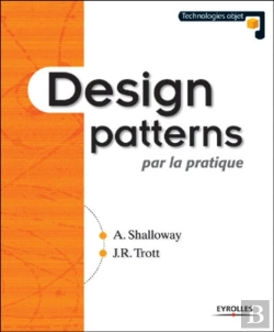 Bertrand.pt - Design Patterns Par La Pratique : Technologies Objet