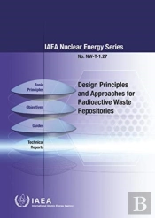 Design Principles And Approaches For Radioactive Waste Repositories