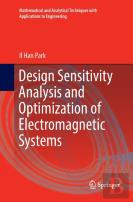 Design Sensitivity Analysis And Optimization Of Electromagnetic Systems
