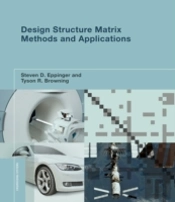 Design Structure Matrix Methods And Applications