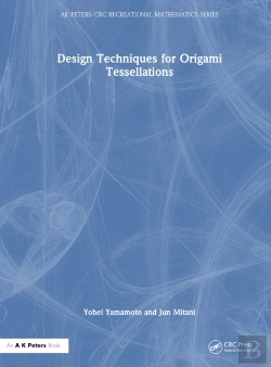 Bertrand.pt - Design Techniques For Origami Tessellations