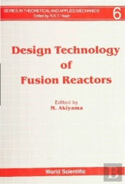 Design Technology Of Fusion Reactors