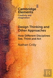 Design Thinking And Other Approaches