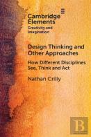 Design Thinking And Other Approaches