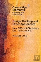Design Thinking And Other Approaches