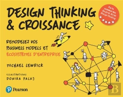 Bertrand.pt - Design Thinking & Croissance : Remodelez Vos Business Models Et Écosystèmes D'Entreprise