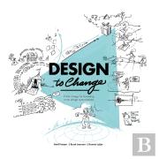Design To Change