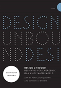 Bertrand.pt - Design Unbound: Designing For Emergence In A White Water World