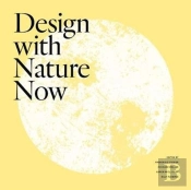 Design With Nature Now