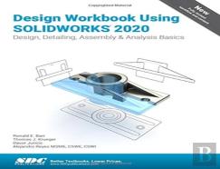 Design Workbook Using Solidworks 2020