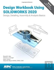 Design Workbook Using Solidworks 2020