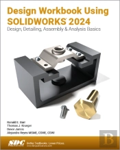 Design Workbook Using Solidworks 2024