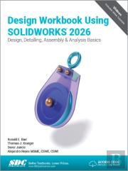 Design Workbook Using Solidworks 2026
