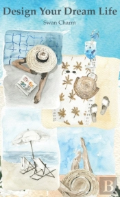 Design Your Dream Life