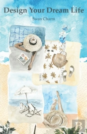 Design Your Dream Life